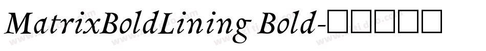 MatrixBoldLining Bold字体转换